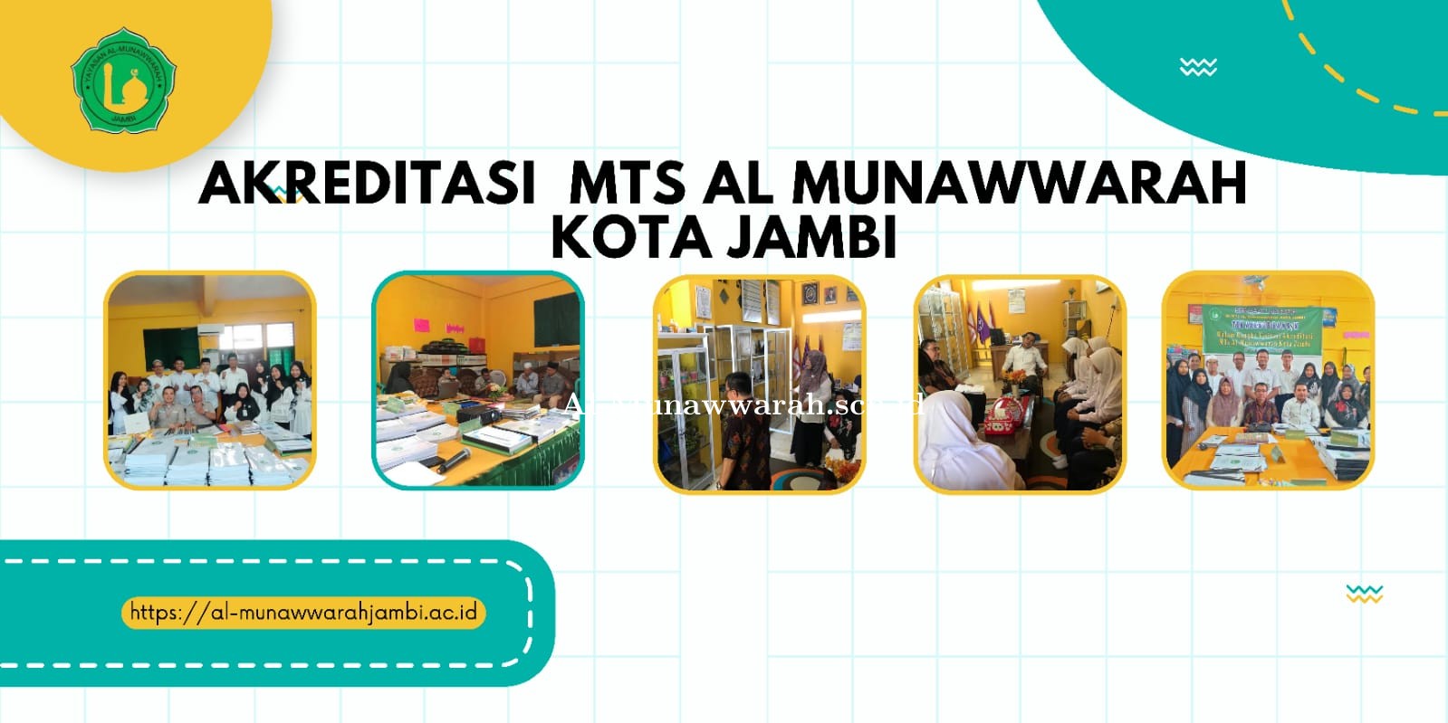 Akreditasi MTs Al Munawwarah Kota Jambi