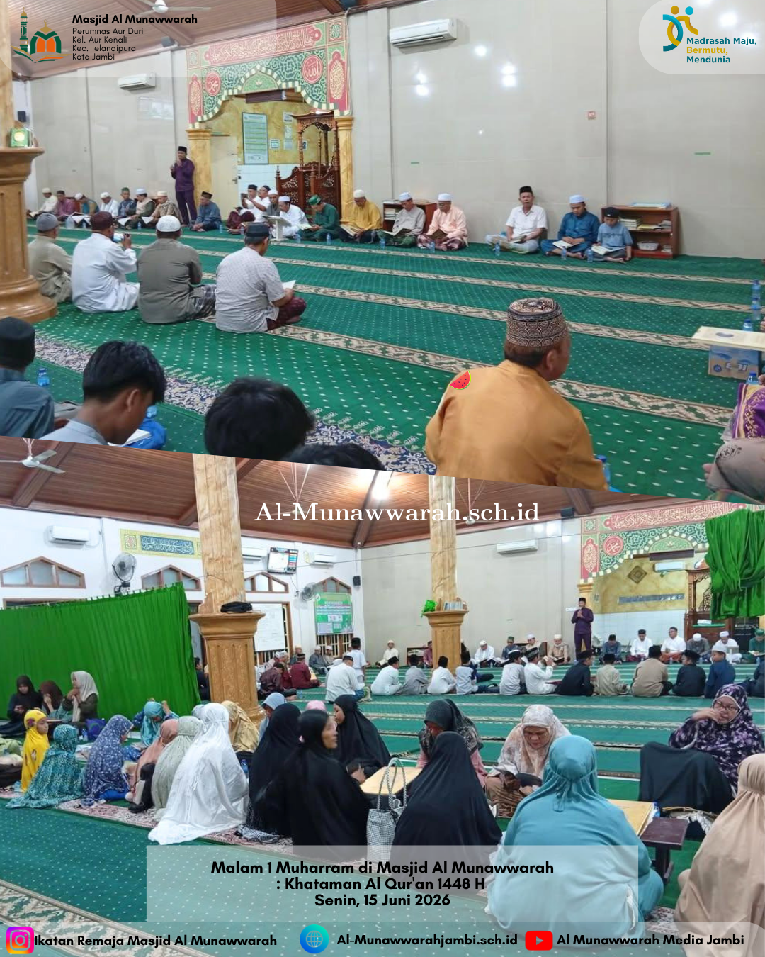 Malam 1 Muharram di Masjid Al Munawwarah: Khataman Al Quran 1448 H